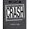 Crash, Leader's Guide door Steven Case