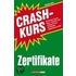 Crashkurs Zertifikate