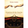 Creation & the Courts by Norman L. Geisler
