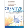 Creative Intelligence door Alan J. Rowe