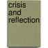 Crisis and Reflection