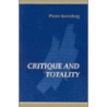 Critique And Totality by Pierre Kerszberg
