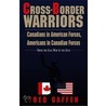 Cross-Border Warriors door Fred Gaffen