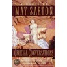 Crucial Conversations door May Sarton