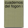 Cuadernos del Fogon I door Zendrera Zariquiey Editorial
