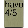 Havo 4/5 door P. Groenewegen