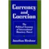 Currency And Coercion