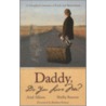 Daddy Do You Love Me? by Shelby Rawson