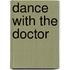 Dance with the Doctor