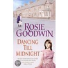 Dancing Till Midnight door Rosie Goodwin
