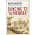 Dancing To 'Almendra'