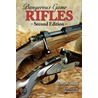Dangerous-Game Rifles door Terry Wieldand