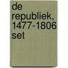 De Republiek, 1477-1806 set