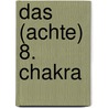 Das (achte) 8. Chakra door Almut Klöpfer