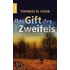 Das Gift des Zweifels
