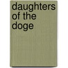 Daughters Of The Doge door Edward Charles