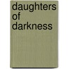 Daughters of Darkness door Pam Keesey