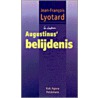 Augustinus' belijdenis by J.F. Lyotard