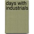 Days With Industrials