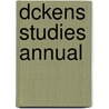 Dckens Studies Annual door Onbekend