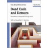 Dead Ends And Detours by Miguel A. Sierra