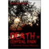 Death in Central Park door Randolph Mase