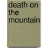 Death on the Mountain