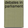 Debates In Parliament door William Guthrie