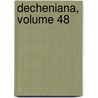 Decheniana, Volume 48 by Naturhist Der Rheinlande Und Westfalens