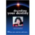 Decoding Your Destiny