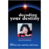 Decoding Your Destiny door Carmen Harra