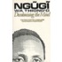 Decolonising The Mind