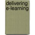 Delivering E-Learning