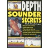 Depth Sounder Secrets by Rick Huckstepp