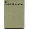 Der Architekturreview door Dieter Masak