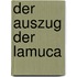 Der Auszug der Lamuca