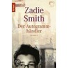 Der Autogrammhändler door Zadie Smith