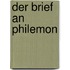 Der Brief an Philemon