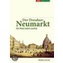 Der Dresdner Neumarkt