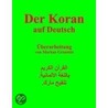 Der Koran auf Deutsch door Nadeem Elyas