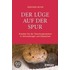 Der Luge Auf Der Spur