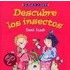 Descubre Los Insectos