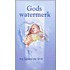 Gods watermerk