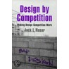 Design By Competition door Jack L. Nasar