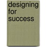 Designing For Success door Stephen Crafti