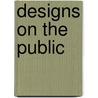 Designs On The Public door Kristine F. Miller