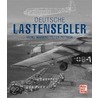 Deutsche Lastensegler door Heinz Mankau