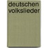Deutschen Volkslieder