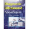 Diagnostic Ultrasound by P.R. Hoskins