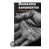 Diamantes Sangrientos door Greg Campbell